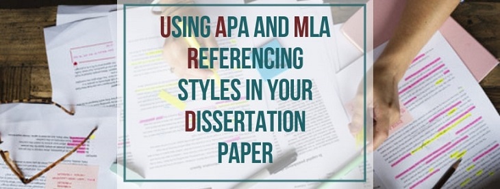 Using APA and MLA referencing styles in your dissertation paper